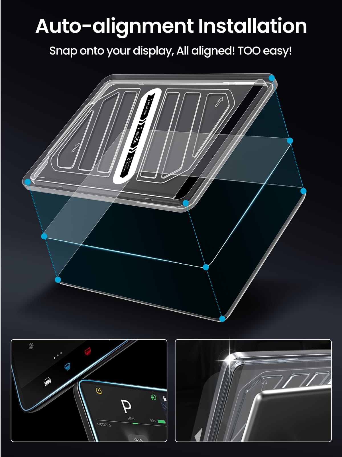 Auto-alignment installation
snap onto your dispaly, all aligned! too easy