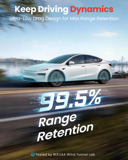 Keep Driving Dynamics
Ultra-Low Drag Design for Max Range Retention